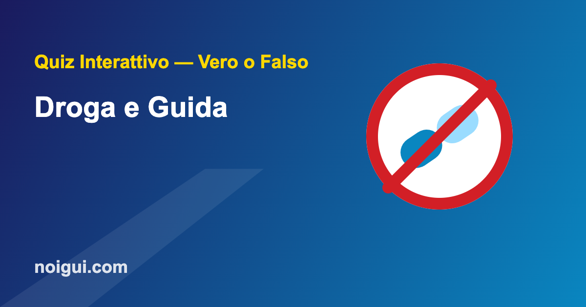 quiz-droga-img Sostanze stupefacenti e guida - quiz interattivo patente B