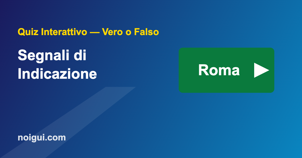 quiz-segnali-indicazione-img Segnali di indicazione - quiz interattivo patente B