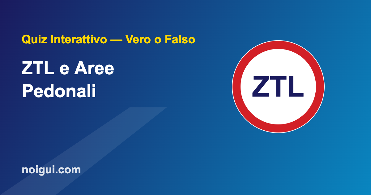 quiz-ztl-img ZTL aree pedonali e zone 30 - quiz interattivo patente B